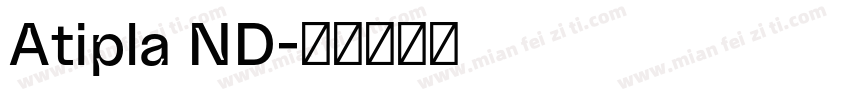 Atipla ND字体转换